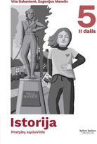 Istorija. Pratybų sąsiuvinis 5 klasei. II dalis