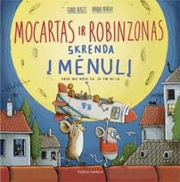 Mocartas ir Robinzonas skrenda į mėnulį