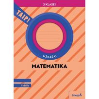 matematika 2 klasei - Matematika. Užrašai 3 klasei, 2 dalis (pagal 2022 m. BUP). Serija TAIP! - Ada Kavaliauskienė, Anželika Padarauskienė, Rita Rimšelienė - 1 nuotrauka