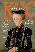 ilona skujaite - El. knyga Karo nuotaka. ILONA SKUJAITĖ - 1 nuotrauka