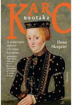 ilona skujaite - El. knyga Karo nuotaka. ILONA SKUJAITĖ - 3 nuotrauka