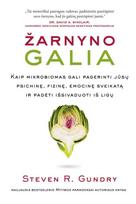 steven r. gundry - Žarnyno galia. Autorė - Steven R. Gundry - 1 nuotrauka