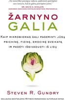steven r. gundry - Žarnyno galia. Autorė - Steven R. Gundry - 2 nuotrauka