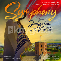 Vinilinė plokštelė LP Shofar United Feat. Yaron Cherniak, Jievaras Jasinskis, Tadas Daujotas „Symphony from Jerusalem of the North“ (2LP)