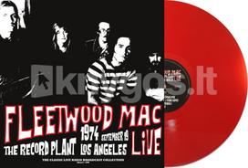 Vinilinė plokštelė LP FLEETWOOD MAC „Live At The Record Plant 1974“ (Red Vinyl) (LP)