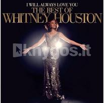Vinilinė plokštelė LP WHITNEY HOUSTON „I Will Always Love You. The Best Of“ (2LP)