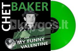 Vinilinė plokštelė LP BAKER CHET „My Funny Valentine“ (LP) (Green Vinyl)