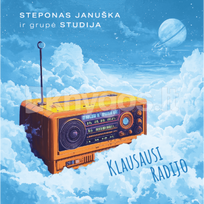 Vinilinė plokštelė LP STEPONAS JANUŠKA IR GRUPĖ STUDIJA „Klausausi radijo“