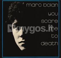 Vinilinė plokštelė LP BOLAN MARC (FELD MARK) „You Scare Me To Death“ (Indie Crystal Exclusive Splatter Vinyl) (LP)