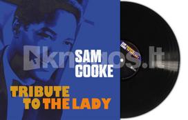 lp ploksteles - Vinilinė plokštelė LP COOKE SAM „Tribute To The Lady“ (Black Vinyl) (LP) - 1 nuotrauka