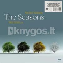 Vinilinė plokštelė LP TCHAIKOVSKY PYOTR ILYCH „The Seasons“ (Black Vinyl) (LP)