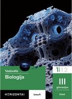 horizontai vadovelis - Biologija. Vadovėlis 11 klasei, 1 dalis, serija Horizontai - 2 nuotrauka