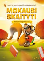 Mokausi skaityti: rengiuosi į mokyklą - Loreta Barzdonytė-Morkevičienė