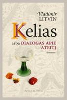 Kelias. Arba dialogas apie ateitį