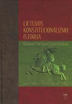 Lietuvos konstitucionalizmo istorija