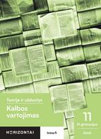 Kalbos vartojimas. Teorija ir užduotys 11 klasė, serija Horizontai