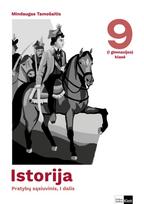 9 klases pratybos - Istorija. Pratybų sąsiuvinis 9 (I gimnazijos) klasei, 1 dalis, serija Horizontai - 1 nuotrauka