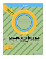 2 klasei visuomeninis ugdymas - Pasaulio pažinimas. Užrašai 3 klasė, 2 dalis. Serija TAIP! - Rita Makarskaitė-Petkevičienė, Violeta Varnagirienė, Aušra Žemgulienė - 2 nuotrauka