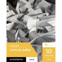 horizontai vadovelis - Lietuvių kalba. Vadovėlis 10 (II gimnazijos) klasei, I dalis, serija Horizontai - 1 nuotrauka