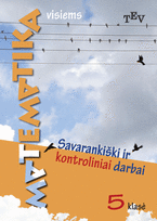 tev matematika visiems - Matematika visiems. Savarankiški ir kontroliniai darbai 5 klasei - 2 nuotrauka