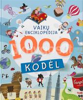 1000 kodėl. Vaikų enciklopedija - Maria Forero