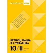 Lietuvių kalba ir literatūra. PUPP, 10 (II gimnazijos) klasė, serija Pasirenkite PUPP, Eglė Nachajienė, Jolita Mickienė