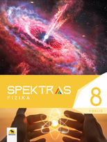 Spektras 8. Fizikos vadovėlis 8 klasei, 1 dalis, 2024 m.