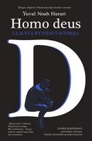 sapiens knyga - Homo Deus: glausta rytojaus istorija. „Sapiens“ autoriaus nauja knyga! - 1 nuotrauka