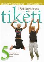 Džiaugsmas tikėti. Katalikų tikybos pratybų sąsiuvinis 5 kl.