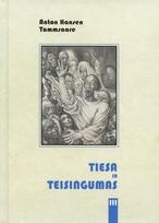 Tiesa ir teisingumas. 3 dalis