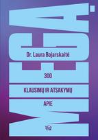 300 klausimų ir atsakymų apie miegą - Laura Bojarskaitė
