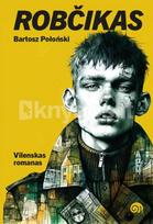 Robčikas. Vilenskas romanas - Bartosz Połoński