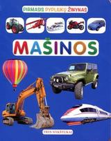 Pirmasis pypliukų žinynas. Mašinos