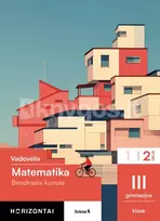 Matematika. Vadovėlis 11 (III gimnazijos) klasei, 2 dalis, (Bendrasis kursas), serija Horizontai - Antanas Apynis, Lina Bagužienė, Živilė Banitauskienė
