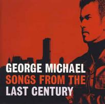 MICHAEL GEORGE: SONGS FROM THE LAST CENTURY CD