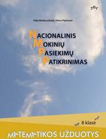 Nacionalinis mokinių pasiekimų patikrinimas. Matematikos užduotys 8 klasei, serija Pasirenkite NMPP, Vida Meškauskaitė, Vilma Pipirienė
