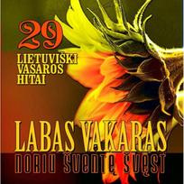 RINKINYS: LABAS VAKARAS NORIU SVENTE SVEST CD