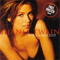 TWAIN SHANIA: WILD - WICKED CD