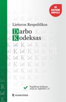 Lietuvos Respublikos darbo kodeksas, papildytas leidimas (2025-11-01)