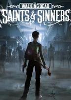 The Walking Dead: Saints & Sinners Steam Key GLOBAL