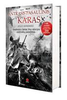 Antrasis pasaulinis karas. Neįtikėtini faktai, likę istorijos vadovėlių paraštėse