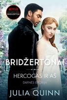 El. knyga Hercogas ir aš. Ciklo „Bridžertonai“ 1 knyga - Julia Quinn