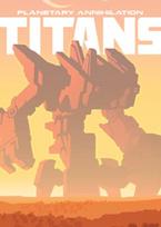 Planetary Annihilation: TITANS Steam Key EUROPE