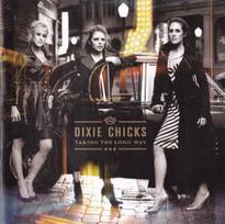 DIXIE CHICKS: TAKING THE LONG WAY CD