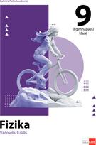Fizika. Vadovėlis 9 (I gimnazijos) klasei, 2 dalis, Palmira Pečiuliauskienė