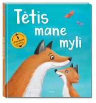 Tėtis myli mane