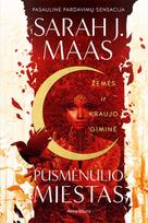 El. knyga Žemės ir kraujo giminė. Ciklo „Pusmėnulio miestas“ pirma knyga - Sarah J. Maas