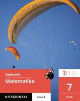 Matematika. Vadovėlis 7 klasei, 1 dalis, serija Horizontai
