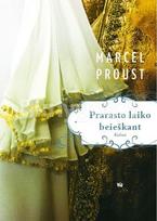 Prarasto laiko beieškant. Kalinė