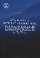 Mokslininko intelektinė lyderystė aukštajame moksle